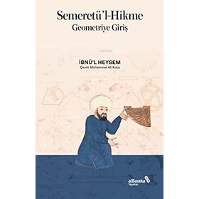 Semeretü'l-Hikme Geometriye Giriş - İb-nü'l Heysem