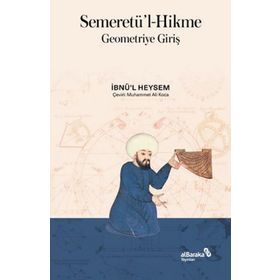 Semeretü'l-Hikme Geometriye Giriş - İb-nü'l Heysem