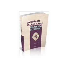 Semerkand Yayınları Avrupa'da İslami Hayat İslam Dini El Kitabı