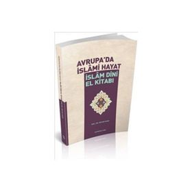 Semerkand Yayınları Avrupa'da İslami Hayat İslam Dini El Kitabı
