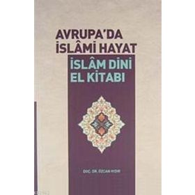 Semerkand Yayınları Avrupa'da İslami Hayat İslam Dini El Kitabı