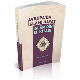 Semerkand Yayınları Avrupa'da İslami Hayat İslam Dini El Kitabı