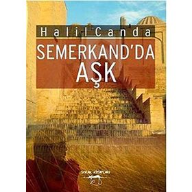 Semerkand’da Aşk - Halil Canda