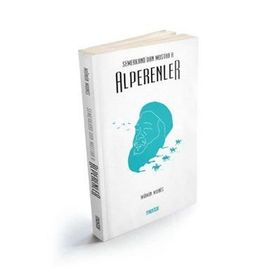 Semerkand'dan Mostar'a Alperenler - Mümin Munis