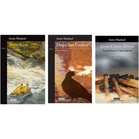 Semerkant - Doğu’dan Uzakta - Çivisi Çıkmış Dünya Uygarlıklarımız Tükendiğinde - Amin Maalouf