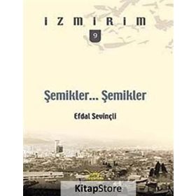 Şemikler Şemikler - Efdal Sevinçli
