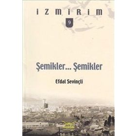 Şemikler Şemikler - Efdal Sevinçli