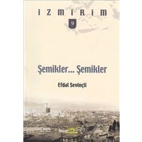 Şemikler Şemikler - Efdal Sevinçli