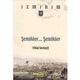 Şemikler Şemikler - Efdal Sevinçli
