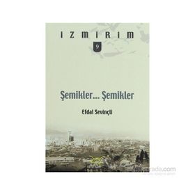 Şemikler Şemikler - Efdal Sevinçli