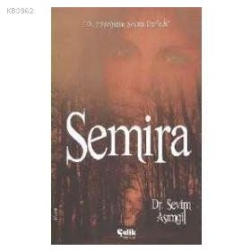 SEMIRA - SEVIM ASIMGİL