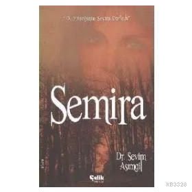 SEMIRA - SEVIM ASIMGİL