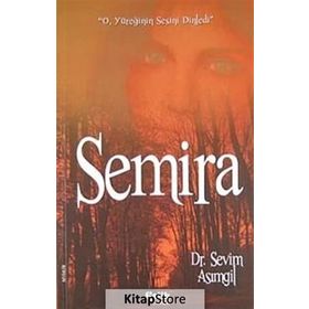 SEMIRA - SEVIM ASIMGİL