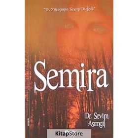 SEMIRA - SEVIM ASIMGİL