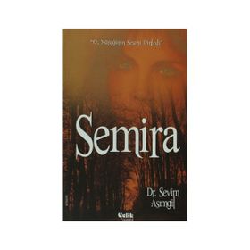 SEMIRA - SEVIM ASIMGİL