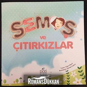Semoş ve Çıtırkızlar - Tuğçe Macit