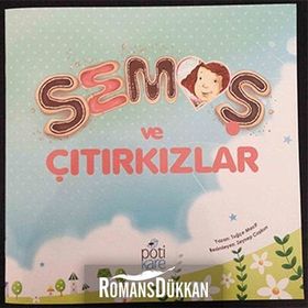 Semoş ve Çıtırkızlar - Tuğçe Macit