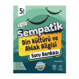 Sempatik 5. Sınıf Din Kültürü ve Ahlak Bilgisi Soru Bankası - Ünlüler Karması
