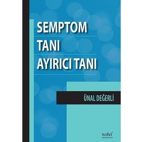 Semptom Tanı Ayırıcı Tanı - Nobel Tıp Kitabevi