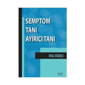Semptom Tanı Ayırıcı Tanı - Nobel Tıp Kitabevi