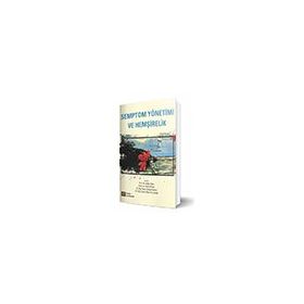Semptom Yönetimi ve Hemşirelik - Kolektif