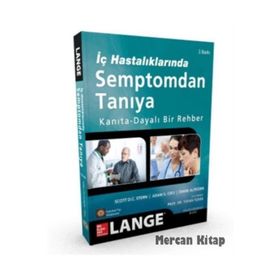 Semptomdan Tanıya İç Hastalıklarında Ayırıcı Tanı - Walter Siegenthaler