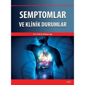 Semptomlar ve Klinik Durumlar - Ali İhsan Taşçı