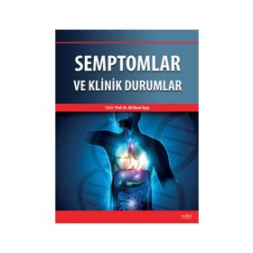 Semptomlar ve Klinik Durumlar - Ali İhsan Taşçı