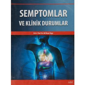 Semptomlar ve Klinik Durumlar - Ali İhsan Taşçı