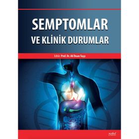Semptomlar ve Klinik Durumlar - Ali İhsan Taşçı