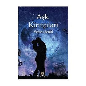 Semra Şenol Aşk Kırıntıları