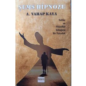 Şems Hipnozu - Vahap Kaya