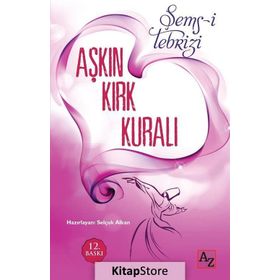 ŞEMS-I TEBRIZI - MELÂHAT ÜRKMEZ