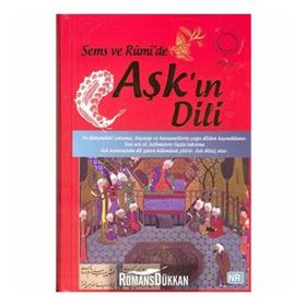 ŞEMS VE RUMI'DE AŞK'IN DILI - EBUBEKIR SOFUOĞLU
