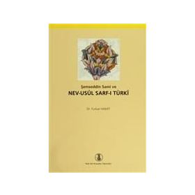 Şemseddin Sami ve Nev-Usul Sarf-ı Türki - Furkan Hamit
