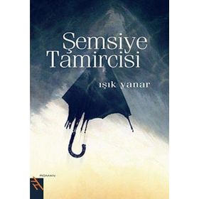 ŞEMSİYE TAMIRCISI - IŞIK YANAR