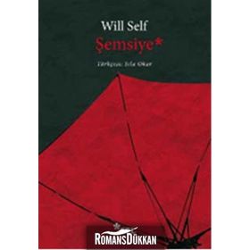 Şemsiye - Will Self