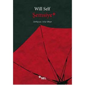 Şemsiye - Will Self