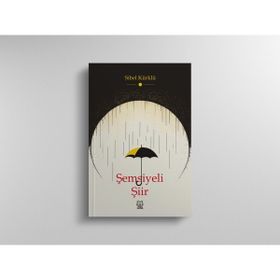 Şemsiyeli Şiir Sibel Kürklü