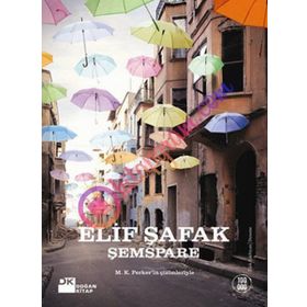 ŞEMSPARE - ELIF ŞAFAK