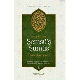 ŞEMSÜ'Ş ŞUMÜS - EL-HAC HASAN ŞÜKRÜ