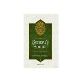 Şemsü'ş Şumus-Semerkand Yayınları