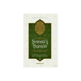 Şemsü'ş Şumus-Semerkand Yayınları