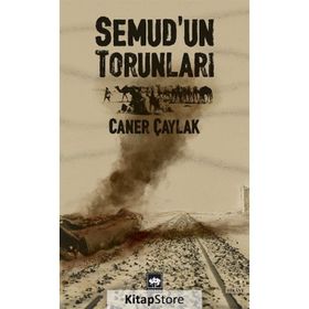 Semud'un Torunları / Caner Çaylak