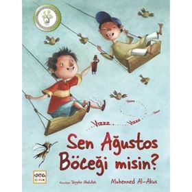 Sen Ağustos Böceği misin? - Muhenned Al-Akus
