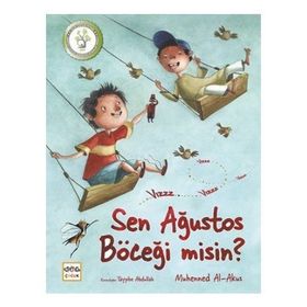 Sen Ağustos Böceği misin? - Muhenned Al-Akus