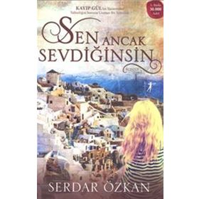 Sen Ancak Sevdiğinsin - Serdar Özkan