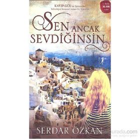 Sen Ancak Sevdiğinsin - Serdar Özkan