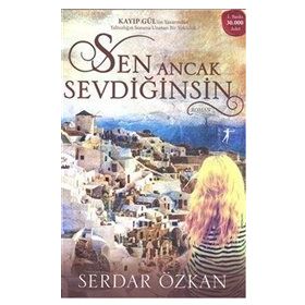 Sen Ancak Sevdiğinsin - Serdar Özkan