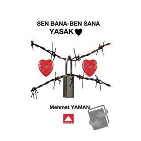 Sen Bana - Ben Sana Yasak - Mehmet Yaman